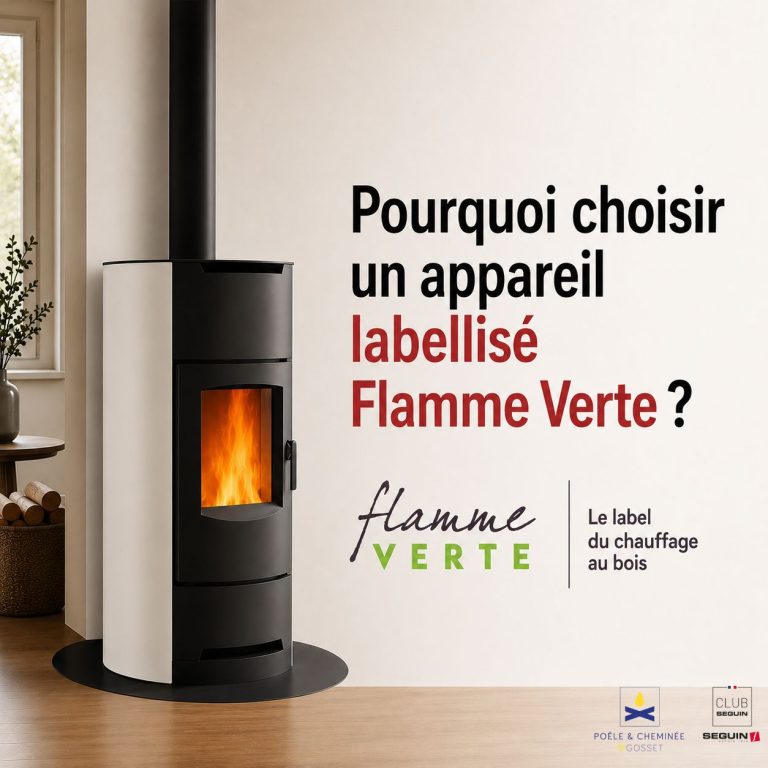 Pourquoi choisir un appareil de chauffage au bois labellisé Flamme Verte ?